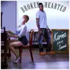 Stream & download Broken Hearted (feat. Sammie) - Single