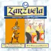 Stream & download La Zarzuela: El Tambor de Granaderos / El Barquillero