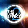 The Briggs Effect 2 album lyrics, reviews, download