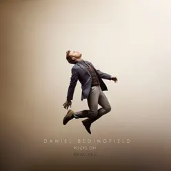 Rocks Off Remixes - EP - Daniel Bedingfield Rocks Off Remixes - EP - Daniel Bedingfield