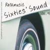 Sixties' Sound - Rockmusic, Vol.4