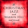 Christmas Jazz With Warren Hill and Friends, 2012