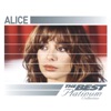 Alice: The Best of Platinum