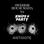 Antidote (Remixes) [Swedish House Mafia vs. Knife Party] - EP artwork