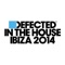 Defected In the House Ibiza 2014 (Continuous Mix 3) artwork