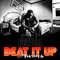 Beat It Up (Remix) [feat. Twista] - Bertell lyrics
