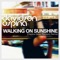 Walking on Sunshine - Davidson Ospina lyrics