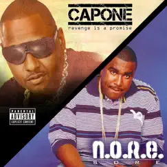 S.O.R.E. / Revenge Is a Promise by N.O.R.E. & Capone album reviews, ratings, credits