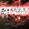 Ditryzz Vibezz Volume 1