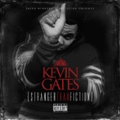 Thinking With My Dick (feat. Juicy J) - Kevin Gates