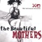 Bonaparte - The Beautiful Mothers lyrics