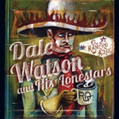 Dale Watson and His Lone Stars - Cowboy Boots