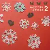 Japanese Winter Songs Jazz Instrumentals, Vol. 2 album lyrics, reviews, download