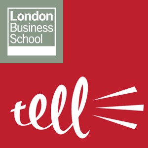 Talks on Entrepreneurial Leadership at London Business School - TELL Series cover