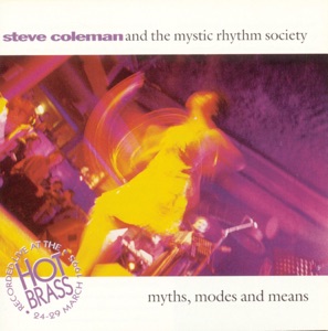 Myths, Modes & Means (Live in Paris)