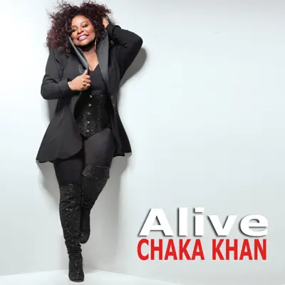 Alive - EP - Chaka Khan