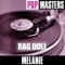 Pop Masters: Melanie - Rag Doll - Single