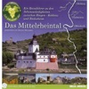 Das Mittelrheintal - Ein Reiseführer