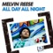 All Day All Night (Sickindividuals Mix) - Melvin Reese lyrics