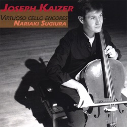 Joseph Kaizer, Cello - Faure: Sicilienne, Op. 78