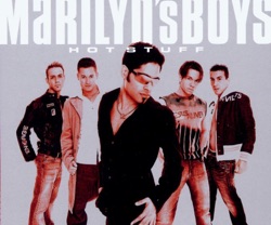 Marilyn's Boys - Hot Stuff (Radio Edit)