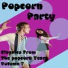 Popcorn Party (Classics from the Popcorn Years, Vol. 7) artwork