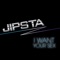 I Want Your Sex (Edson Pride Anthem Mix) - Jipsta lyrics