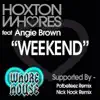 Stream & download Weekend (feat. Angie Brown) - Single