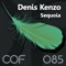Sequoia - Denis Kenzo lyrics