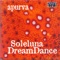 Soleluna Dream Dance - Apurva lyrics