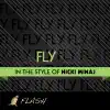 Stream & download Fly - Originally Performed by Nicki Minaj & Rihanna (Karaoke / Instrumental) - Single