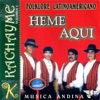 Heme Aqui - Folklore Latinoamericano, Vol. 1