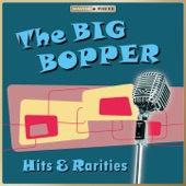 The Big Bopper - Little Red Riding Hood