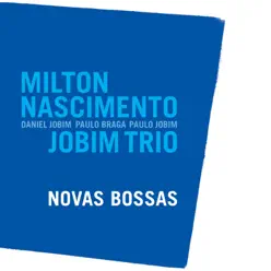 Novas Bossas - Milton Nascimento