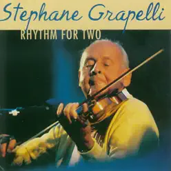 Rhythm for Two - Stéphane Grappelli Rhythm for Two - Stéphane Grappelli