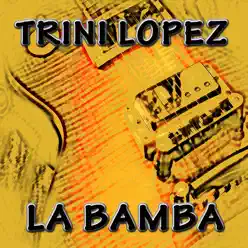 La Bamba - Trini Lopez