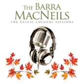 The Barra MacNeils - Tim Edey With the Barra’s