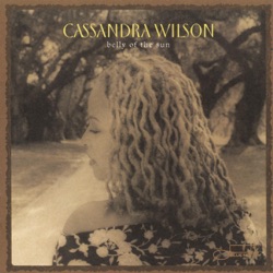 Cassandra Wilson - Waters of March