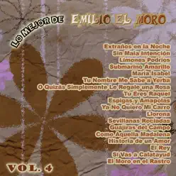 Lo Mejor De: Emilio el Moro Vol. 4 - Emilio El Moro