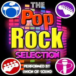 The Pop Rock Selection by Union of Sound album reviews, ratings, credits