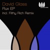 FLUX EP (Incl. Filthy Rich Remix) - EP