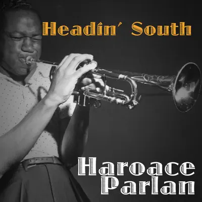 Headin' South - Horace Parlan