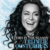 This Is the Season - Trijntje Oosterhuis