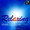 Relaxing Music Collection - Re-recorded album lyrics, reviews, download