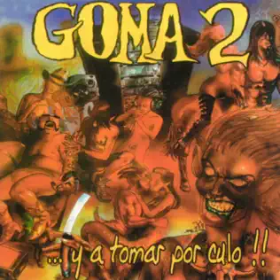 descargar álbum Goma 2 - Y A Tomar Por Culo