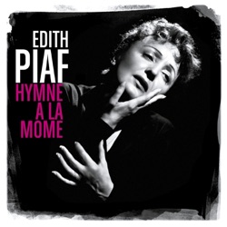 Edith Piaf - La foule