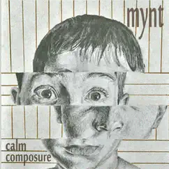 Calm Composure by Mynt album reviews, ratings, credits