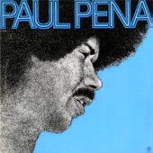 Paul Pena - The River