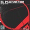 El Palenquero (Javi Enrrique Palenque Mix) - Drums House lyrics