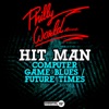 Computer Game Blues / Future Times - Single